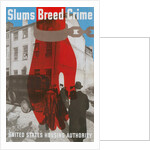 Slums Breed Crime, US Housing Authority Poster by Corbis