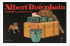 Poster for Albert Rosenhain Trunk by Anonymous