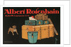 Poster for Albert Rosenhain Trunk by Anonymous