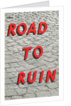 Road to Ruin by Anonymous