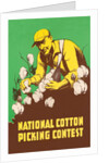 Poster for National Cotton Picking Contest by Anonymous