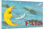 Moon and Spoon Pals by Anonymous