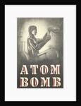 Atom Bomb Chemist by Anonymous