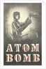 Atom Bomb Chemist by Anonymous