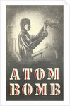 Atom Bomb Chemist by Anonymous