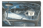 Slippery When Wet, Road Sign by Anonymous