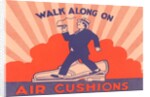 Walk Along on Air Cushions Advertisement by Anonymous