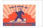 Walk Along on Air Cushions Advertisement by Anonymous