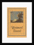 Westward Bound Galleon on Sea by Anonymous