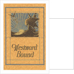 Westward Bound Galleon on Sea by Anonymous