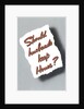 Should Husbands Keep House? by Anonymous