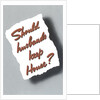 Should Husbands Keep House? by Anonymous