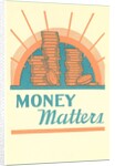 Money Matters by Anonymous