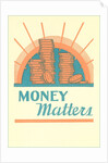 Money Matters by Anonymous