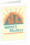 Money Matters by Anonymous