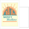 Money Matters by Anonymous