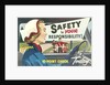 Safety is Your Responsibility by Anonymous