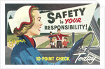 Safety is Your Responsibility by Anonymous