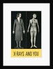 X-Rays and You by Anonymous