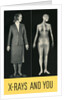 X-Rays and You by Anonymous