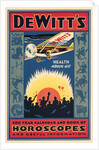 DeWitt's 200 Year Calendar and Horoscope Book by Anonymous