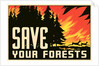 Save Your Forests Poster by Anonymous