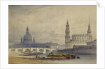 Dresden from the River Elbe by William Callow
