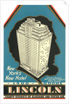 Lincoln Hotel Advertisement by Anonymous