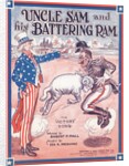 Sheet Music for Uncle Sam and His Battering Ram by Anonymous