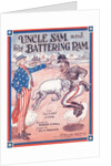 Sheet Music for Uncle Sam and His Battering Ram by Anonymous