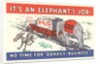 It's an Elephant's Job Political Cartoon by Anonymous
