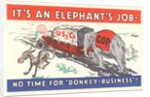 It's an Elephant's Job Political Cartoon by Anonymous