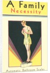 Bathroom Scale, A Family Necessity by Anonymous