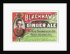 Blackhawk ginger ale label by Anonymous