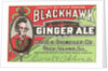 Blackhawk ginger ale label by Anonymous