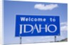 Welcome to Idaho by Anonymous