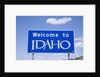 Welcome to Idaho by Anonymous