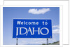 Welcome to Idaho by Anonymous