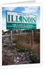 Welcome to Illinois and trash by Anonymous