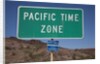 Pacific Time Zone Road sign by Anonymous