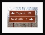 Signs to Tupelo and Nashville by Anonymous