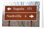 Signs to Tupelo and Nashville by Anonymous