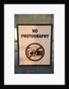 No Photography Sign by Anonymous