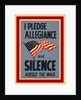 Allegiance and Silence War Poster by Anonymous