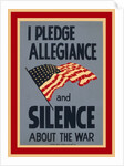 Allegiance and Silence War Poster by Anonymous
