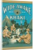 Wide Awake Khaki Uniforms Ad by Anonymous
