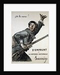 On les Aura! War Bond Poster by Jules Abel Faivre
