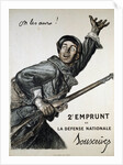 On les Aura! War Bond Poster by Jules Abel Faivre