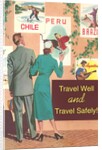 Couple Eying Posters, Travel Well and Safely by Anonymous