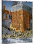 The construction of the Temple of Jerusalem by King Solomon, by Jean Fouquet